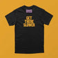 Get There Slower T-Shirt